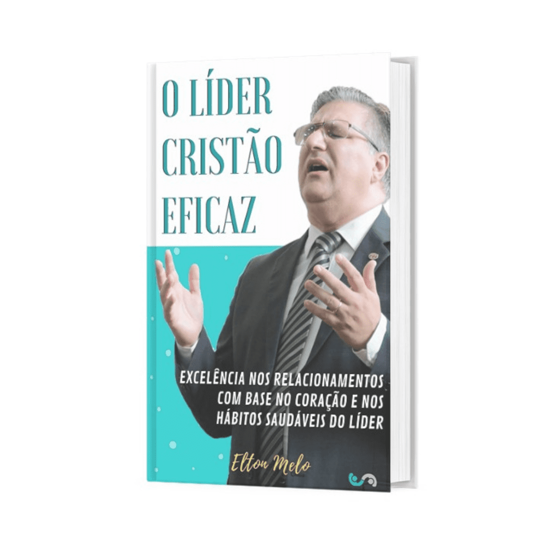 O lider cristão eficaz